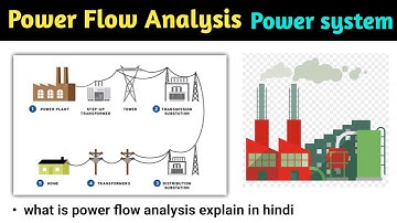 load flow analysis in power system | load flow study in power system | power flow analysis | hindi