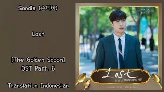 Sondia Lost The Golden Spoon 금수저 OST Part 6 Lyrics Indo