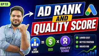 Ad Rank &amp; Quality Score in Google Ads Explained