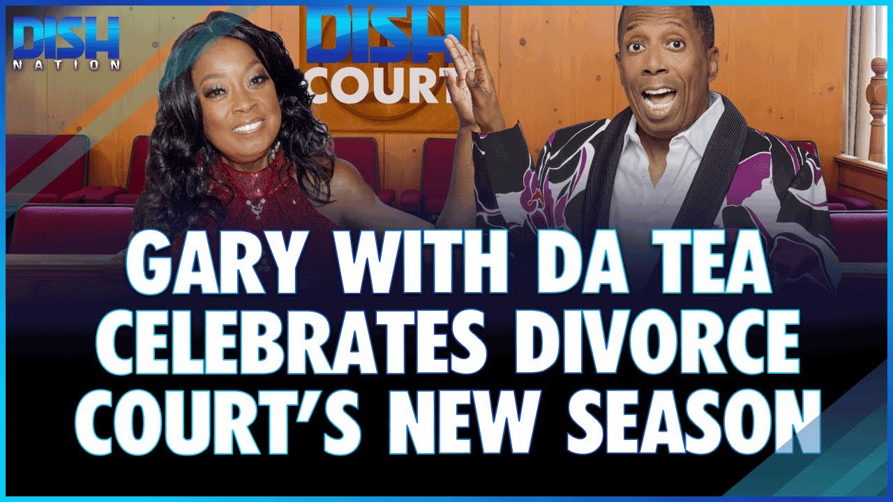 Gary With Da Tea Celebrates Divorce Court's New Season - YouTube
