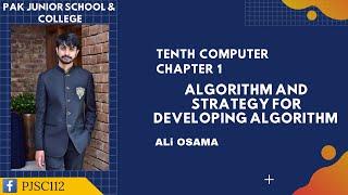 10th Computer| Ch 1| Algorithm & Strategy for Developing Algorithm