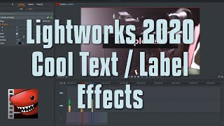 Lightworks - Great text labels and titles for your videos