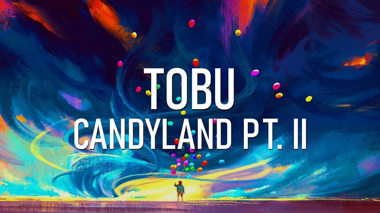 Tobu candyland. Candyland Tobu. Candyland Tobu бесконечная. Tobu Candyland instrument Cover. Candyland 10 hours.