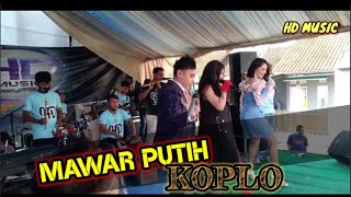 Koplo mantapp (Mawar Putih) - ORIEN BP Dan TRESNA BP || HD MUSIC GARUT WARAWIRI