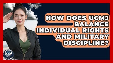 How Does UCMJ Balance Individual Rights And Military Discipline? - Air Guard Commanders