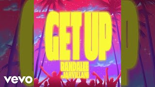 Randalee Ft Jahvillani - Get Up Official Audio