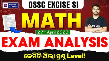 OSSC Excise SI Exam Analysis | Excise SI Math Question Answer Paper | Excise SI Exam Answer Key