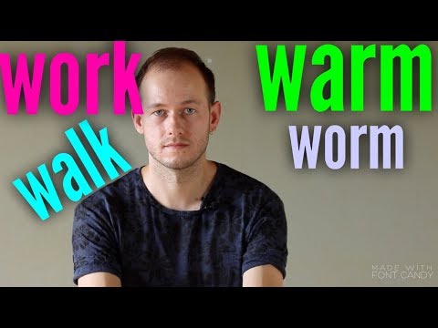 КАК ПРОИЗНОСИТЬ WORK и WALK | WARM и WORM. АМЕРИКАНСКИЙ АКЦЕНТ