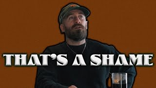 How Fatherhood Has Changed Me | Thats A Shame Podcast