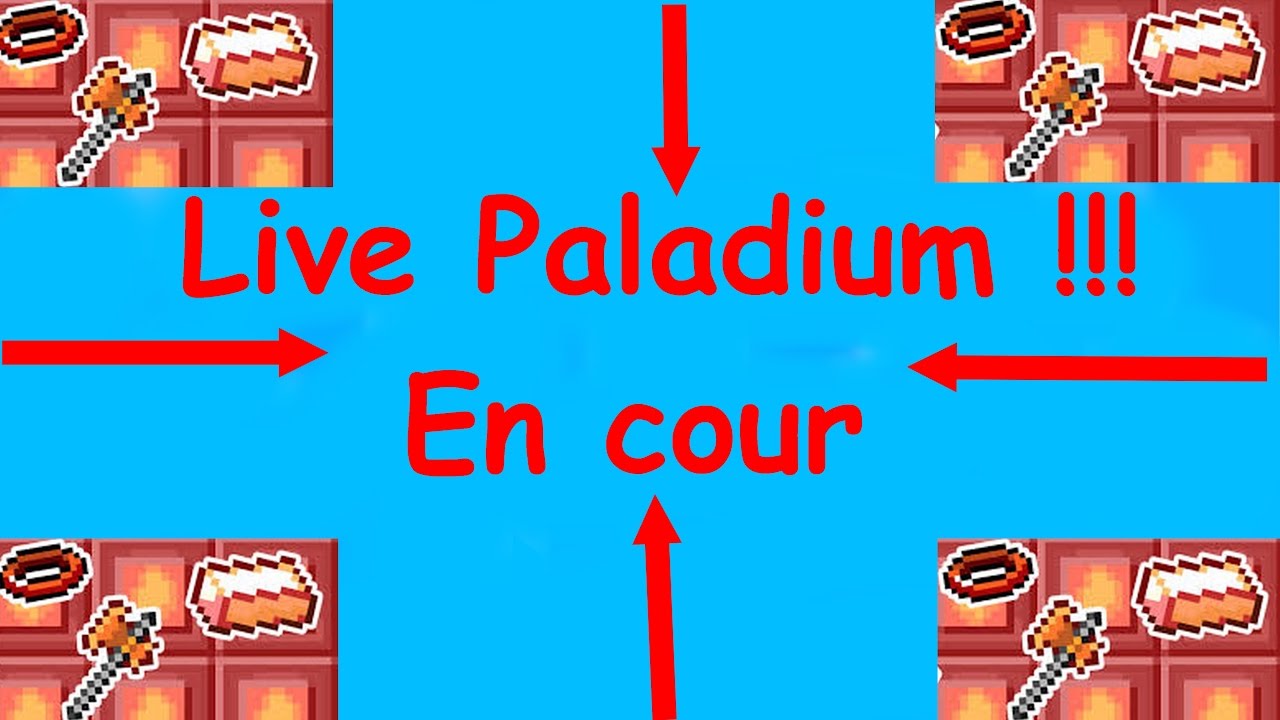 Live Paladium !!! Run to 400 abonnées !!! - YouTube
