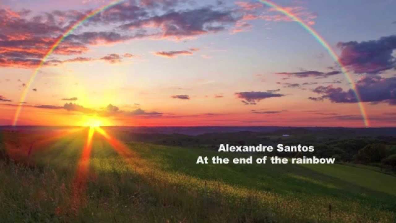 Alexandre Santos At the end of the rainbow - YouTube