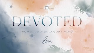Devoted Live | Titus 2 Q&A with Judy Slaughter