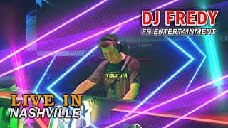DJ FREDY FR ENTERTAINMENT LIVE IN NASHVILLE SABTU 27 NOVEMBER 2021