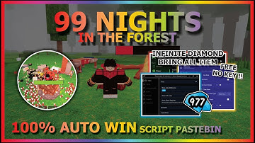 99 NIGHTS IN THE FOREST Script Pastebin 2025 INFINITE DIAMOND, KILL AURA, BRING ALL ITEM (NO KEY) 🐸