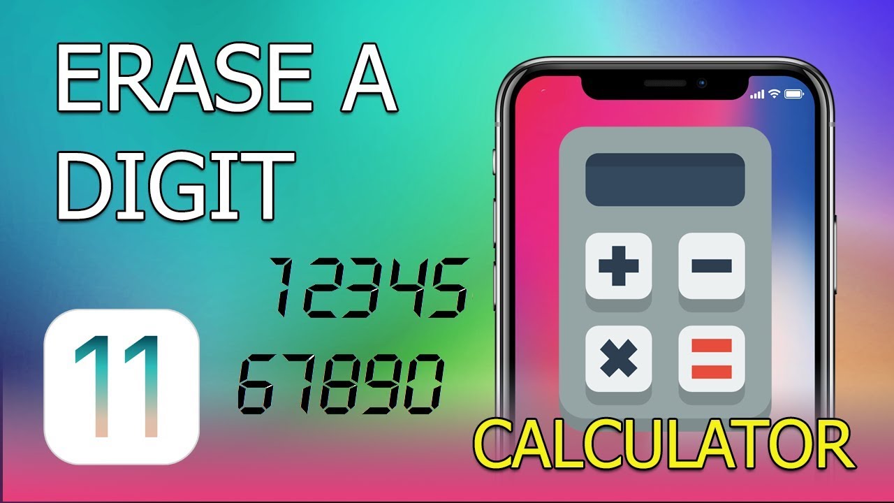 How to Erase a Digit in Calculator on iPhone (iOS 11) - YouTube