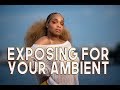 On - Location Photography Tips / Exposing for your Ambient