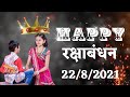 Raksha bandhan status  raksha bandhan 2021 rakhi song  govind9835