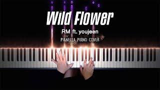 BTS RM - Wild Flower (with youjeen) | Piano Cover by Pianella Piano