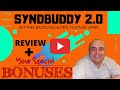 SyndBuddy 2.0 Review! Demo & Bonuses! (Build Free Backlinks & Get Free YouTube Views in 2020)