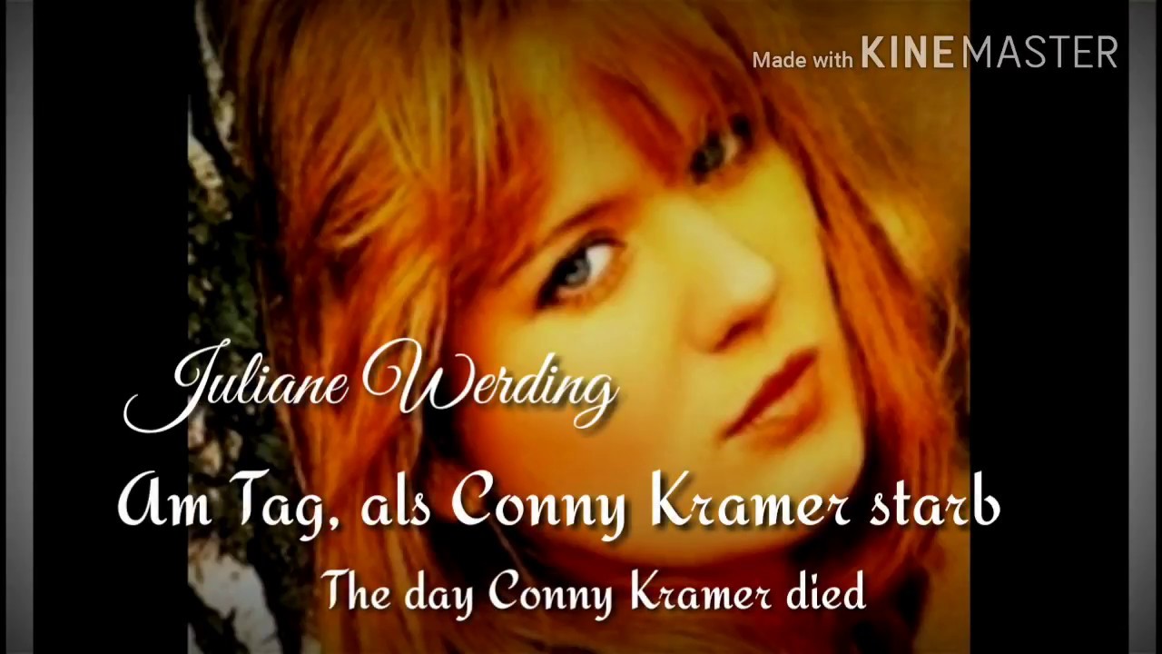Am Tag Als Conny Kramer Starb Songtext Deutsch Am Tag, Als Conny Kramer Starb