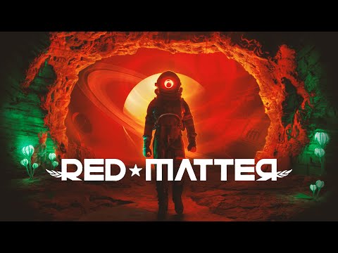 Red Matter - Release Date Trailer