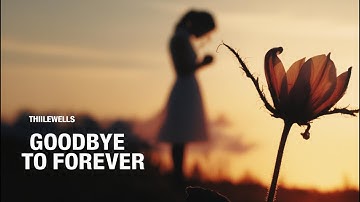 Itschy - Goodbye to Forever (Music Video) | Emotional Pop Ballad