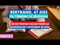 Tmoignage dun extj  bertrand 47 ans  la doublepense est au cur du jhovisme partie 1