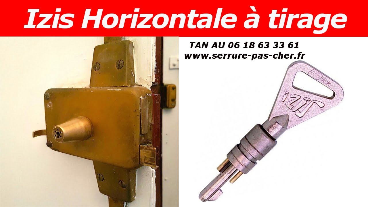 Comment démonter une serrure Izis et changer un cylindre Izis ?