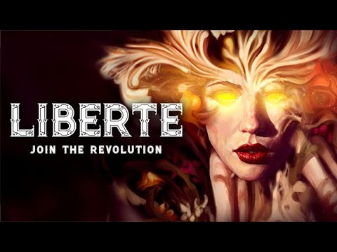 Liberte Gameplay Trailer
