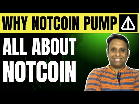 WHY NOTCOIN PUMP HARD 