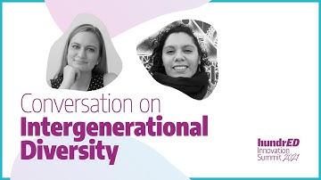 Intergenerational Diversity – How to Harness the Power of Generations | HundrED