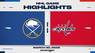 NHL Highlights | Sabres vs. Capitals - March 30, 2025 Net Worth