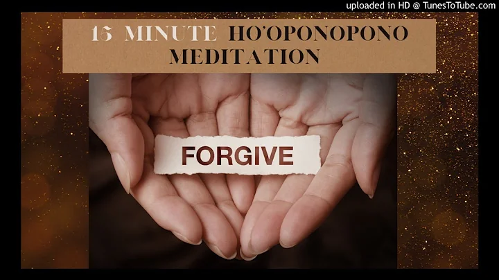 15 min Ho'oponopono Meditation