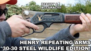 Henry 30-30 Steel Wildlife Edition! Beauty & Accuracy