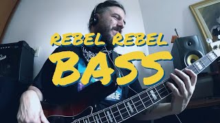 Rebel Rebel Bass Cover Albert Lemos