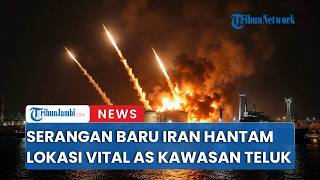 Puluhan Serangan Rudal Dan Drone Semalaman Iran Hantam Lokasi Vital AS di Kawasan Teluk.