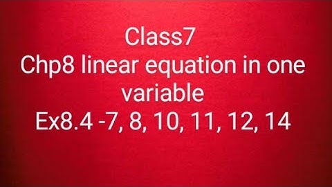 maths rdsharma class7 chp8 Linear equation in one variable ex-8.4 Q7,8,10,11,12,14