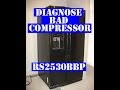 Samsung refrigerator - diagnosing a bad compressor - appliance repair diy