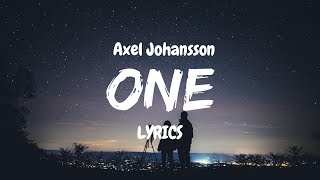 Axel Johansson - One (LYRICS)