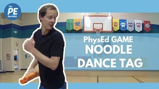 Physical Education Game - Noodle Dance Tag