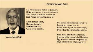 Keremê Anqosî  Lêxin birano lêxin Resimi