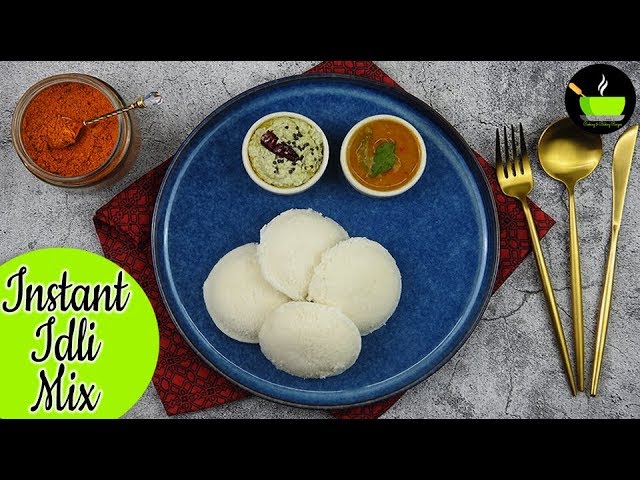 Instant Idli Mix Recipe | How To Make Instant Idli Recipe | Instant Idli | Time Saving Cooking Tips | She Cooks