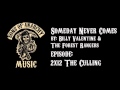 Someday Never Comes - Billy Valentine & The Forest Rangers | Sons of Anarchy | Season 2