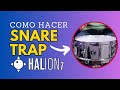 🥁Como HACER SNARE TRAP en Halion 7🎵 SOUND DESING