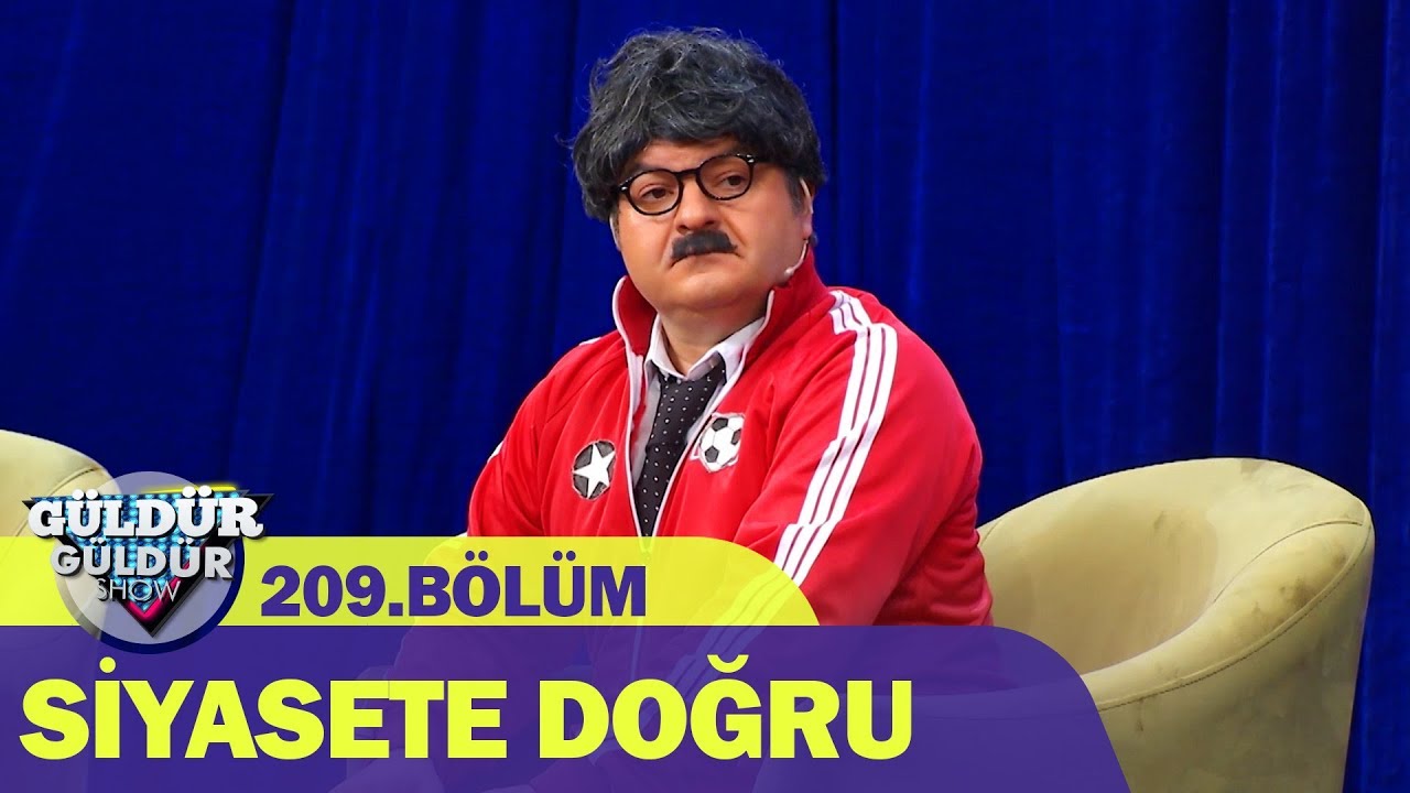Güldür Güldür Show 209.Bölüm - Siyasete Doğru