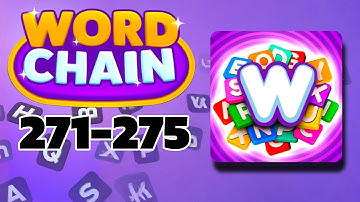 WORD CHAIN level 271 272 273 274 275