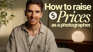 How to raise your prices as a photographer.