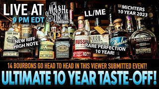 Ultimate 10 Year Taste-Off! 14 Bourbons Go Head-to-Head LIVE!