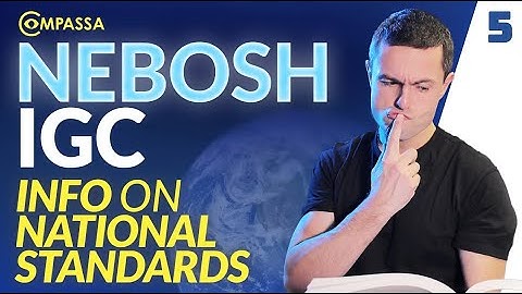 NEBOSH IGC 1.5 - Waar u informatie kunt vinden over nationale normen