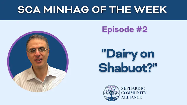 SCA Minhag of the Week 2: "Dairy on Shabuot?"
